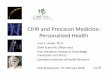 CIHR and Precision Personalized Health - cag-acg.org · • E.g., Rioux, John D - IBD Genomic Medicine Consortium (iGenoMed): translating genetic discoveries into a personalized approach