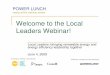 Welcome to the Local Leaders Webinar!webinars.reeep.org/documents/2009Jun4_Local_Leaders_Webinar.pdf · reeep online webinar series Today’s Agenda Welcome Keynote Speakers: Mayor
