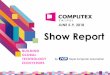 JUNE 5-9, 2018 Show Report - Computex€¦ · Show Report by Taipei Computer Association JUNE 5-9, 2018 BUILDING GLOBAL TECHNOLOGY ECOSYSTEMS . 42,284 Visitors 1,602 ... June 5 –