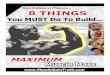 8 Things You MUST Do - Critical Bench8 Things You MUST Do To Build Maximum Muscle Mass! By Sean Nalewanyj ... The raw number of calories determines whether you’ll lose weight, maintain