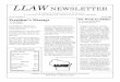 Newsletter - Winter 2000chapters.aallnet.org/llaw/publications/briefs/newswinter00.pdf · Newsletter Pat reported in Mary Koshollek and Jim Mumm’s absence that the new software