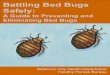 Battling Bed Bugs Safely - Baltimore City Health Departmenthealth.baltimorecity.gov/sites/default/files/BCHD_Bed_Bug_Manual_201… · Battling Bed Bugs Safely: A Guide to Preventing