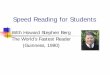 Speed Reading for Homeschoolers - How to Learn · Speed Reading for Students With Howard Stephen Berg The World’s Fastest Reader (Guinness, 1990)
