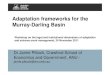 Adaptation frameworks for the Murray-Darling Basin Australia's Murray-Darling Basin: freshwater ecosystem