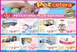 PETCETERA PLUS SAVINGS - rabbitadvocacy.com Easter flyer 08.pdf · Petcetera 29 gal Aquarium Starter Kit. Includes: Tank, Filter, Net, Pump, Valve, Tubing, Heater, Thermometer, Hood,