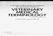 Instructor’s Manual to Accompany An Illustrated Guide to ...An Illustrated Guide to Veterinary Medical Terminology, Fourth Edition Janet Amundson Romich, DVM, MS General Manager: