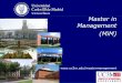 Master in Management (MiM) · 2016-05-25 · Master in Management : Overview The Master in Management program at Universidad Carlos III is a 11-month, full-time international master