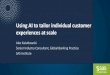 Using AI to tailor individual customer experiences at scaleretailbankinginnovation.fintecnet.com/uploads/2/4/3/8/24384857/093… · Retail Banking Customer Decision Challenge Goals