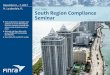 Ft. Lauderdale, FL 2017 FINRA South Region …...December 6 – 7, 2017 Ft. Lauderdale, FL 2017 FINRA South Region Compliance Seminar 00 Hear perspectives, strategies and guidance