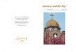 Journey and the Joy! · 2006-03-28 · Journey and the Joy is a spiritual quarterly published by the Carmelite Nuns of Eldridge, Iowa. The mission of Journey and the Joy is to make