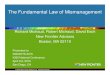 The Fundamental Law of MismanagementThe Fundamental Law of Mismanagement Richard Michaud, Robert Michaud, David Esch New Frontier Advisors Boston, MA 02110 Presented to: INSIGHTS 2016