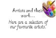 Artists and their work… · 2020-06-06 · Artists and their work… Here are a selection of our favourite artists