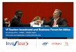 VI Tourism Investment and Business Forum for Africa€¦ · VI Tourism Investment and Business Forum for Africa 29 January 2015 – IFEMA -– Madrid, Spain Information and registration: