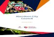 Aberdeen City Council€¦ · Aberdeen City Council Standing Orders The Council will exercise all its ... 36 Filming, Photographing and Recording of Meetings 26 37 Length of Meetings