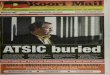 ATSIC buried · ATSIC acting chairman Lionel will abolish the Aboriginal and democratically-elected Indigenous • Quartermaine ponders the future Torres Strait Islander Commission,