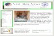 Nest Box News - South Carolina Bluebird S · 2018-04-29 · Nest Box News Volume 7, Issue 2 ... your life that has everything! ... The Recipe 4 parts hot water to one part sugar (not