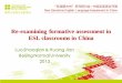 Re-examining formative assessment in ESL classroom of China · Attributes of effective formative assessment. Washington, DC: Author. • Gong, Y. (2011). Construction of Knowledge