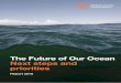The Future of Our Ocean Next steps and priorities€¦ · The Future of Our Ocean – Next steps and priorities Annex I – UN Sustainable Development Goal 14: Conserve and sustainably
