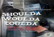 Shoulda locked the door Woulda changed my password · 2017-11-02 · To protect your loved ones, your home, your property and yourself against crime, you are encouraged to read the