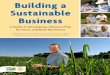 Building a Sustainable Business...Building a Sustainable Business A Guide to Developing a Business Plan for Farms and Rural Businesses HA 6 nDBook Developed by the Minnesota Institute