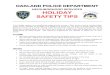 NEIGHBORHOOD SERVICES HOLIDAY SAFETY TIPS€¦ · NEIGHBORHOOD SERVICES HOLIDAY SAFETY TIPS The holiday season is a wonderfully magical time of year. ... avoid driving alone at night