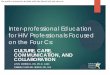Inter-professional Education for HIV Professionals Focused ......Use of herbal remedies common Downer, G. , Editor (2011) HIV in Communities of Color : The Compendium of Culturally