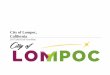 City of Lompoc, California · CITY OF LOMPOC, CALIFORNIA FULL COST PLAN FY 17-19 Schedule .2 - Costs To Be Allocated 05/09/2017 10:21:52 AM MaxCars - Cost Allocation Module LOMPOC