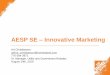AESP SE Innovative Marketing - Apogee Interactive · AESP SE –Innovative Marketing Art Christianson arthur_christianson@homedepot.com 770-384-3971 Sr. Manager, Utility and Government