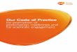 Our Code of Practice - GSK · 1.3 Direct to consumer advertising p13 1.4 Promotional meetings p14 1.5 Detailing p20 ... (STD-GSK-004) SOP_344448: Engaging with external experts (HCPs)