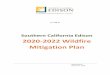 Southern California Edison 2020‐2022 Wildfire Mitigation Plan · wildfire risks and improve public safety. While SCE has considerably matured in our wildfire mitigation capabilities,