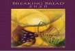 Breaking Bread...Music Development Manager: Rick Modlin New Music Theological Review: Sister Sarah Butler, MSBT, Rev . Anthony Ruff, OSB, Deacon Owen Cummings Art Director: Judy Urben
