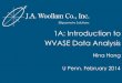 1A: Introduction to WVASE Data Analysisnanosop/documents/Session1A...©2014 J.A. Woollam Co., Inc. 2 Session Outline 1. Introduction to Ellipsometry. ©2014 J.A. Woollam Co., Inc