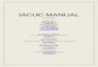 IACUC MANUAL - Home | Institutional Animal Care and Use ... · nonhuman primates. The large volume of rodent work at the university necessitates ... occupational health and safety,