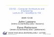 (lazzaro)cs152/fa04/lecnotes/lec15-2.pdf1. Analyze instruction set => datapath requirements 2. Select set of datapath components & establish clock methodology 3. Assemble datapath