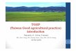 TGAP (Taiwan Good agricultural practice) introduction · 2016-12-05 · TGAP (Taiwan Good agricultural practice) introduction Republic of China (Taiwan) Ms. Ann T ung, Mr. Zheng Y