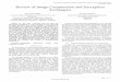 Review of Image Compression and Encryption Techniques€¦ · i.e. cryptographic technique followed by compression method, focuses more on image security than the reduction of a size