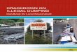 NSW Environment Protection Authority (EPA) - Crackdown on Illegal Dumping · 2017-06-09 · Crackdown on Illegal Dumping – Handbook for Local Government provides an insight into