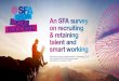 Key findings on employee engagement - SFA.ie · Key findings on employee engagement - Small businesses have a strong staff retention rate: 30% remain in their employment between 3