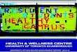 HEALTH & WELLNESS CENTRE - University of Toronto · Sexual Health Health & Wellness Centre Volunteers * walkabouts, tabling displays, classroom announcements. Flourish Project Meet