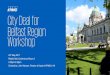 City Deal for Belfast Region Workshop ... City Deal for Belfast Region Workshop 24th May 2017 Riddel