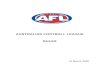 AUSTRALIAN FOOTBALL LEAGUE RULES · 6.3 Player Eligibility for National Draft 46 6.4 Minimum Contract Term for Certain Players 47 6.5 Players not on List 47 6.6 Determination for
