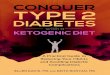 Conquer Type 2 - Ketogenic Diet Resource · 7 Type 2 Diabetes Mellitus and Insulin Resistance 105 Insulin Resistance: An Important Treatment Target 106 Metabolic Syndrome (MetS) 107