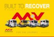 BUILT TO RECOVER€¦ · accident recovery companies. In 2010 the company changes hands and becomes JWR Recovery Systems. The company introduces more specialist designs as the vehicle