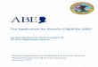The Application for Benefits Eligibility (ABE) · State of Illinois – Application for Benefits Eligibility (ABE) for MPE Providers & AKAAs 2 Welcome! To help you become familiar