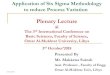 Application of Six Sigma Methodology to reduce Process ...€¦ · Application of Six Sigma Methodology to reduce Process Variation Plenary Lecture @ The 3rd International Conference
