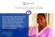 Home Health Aide - Blackstone Career Institute€¦ · Stedman’s Medical Dictionary, STEDMAN’S® most technologically advanced and content-rich medical dictionary ever is the