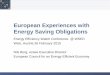 European Experiences with Energy Saving Obligations€¦ · European Experiences with Energy Saving Obligations Energy Efficiency Watch Conference @ WSED Wels, Austria 26 February