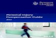 Personal Injury Compensation Guide€¦ · appoint one of our personal injury solicitors to handle your claim and the claims process will unfold as follows: • We will write to you