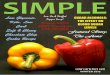 SIMPLE - WordPress.com€¦ · SIMPLE Low Glycemic, Keto, Low Carb Soft & Chewy Chocolate Chip ... Pepper Soup! WINTER 2019 . 2 Low Carb Magazine SIMPLE . 3 Featured Story The Flower
