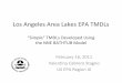 Los Angeles Area Lakes EPA TMDLs · Echo Park Lake. 1.2 mg/L. 0.12 mg/L: El Dorado Southern LakeSystem. 1.15 mg/L. 0.12 mg/L. Santa Fe Dam Park Lake . 0.63 mg/L. 0.063 mg/L: Wasteload